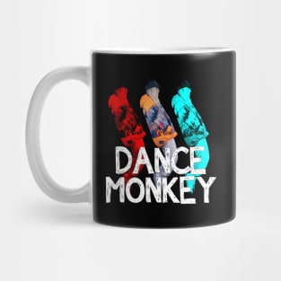 DANCE MONKEY COOL Mug